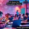 The Best 10 AI Apps for Education Sectors: Empowering Smarter Learning Experiences